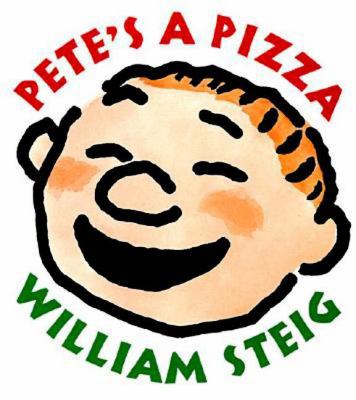 Pete's a Pizza 006205158X Book Cover