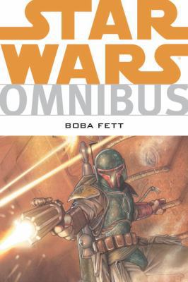 Star Wars Omnibus: Boba Fett 1595824189 Book Cover