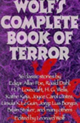 Wolf's Complete Book of Terror 1557042144 Book Cover