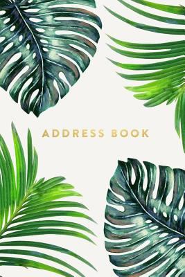 Address Book: Ferns, 6x9, 130 Pages, Profession... 1547233435 Book Cover