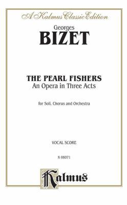 The Pearl Fishers: French, English Language Edi... [French] 076924596X Book Cover