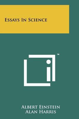 Essays In Science 1258113384 Book Cover