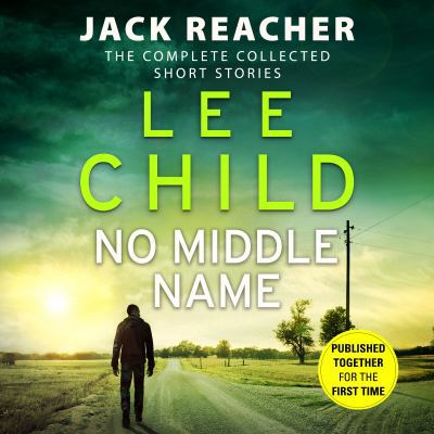 No Middle Name: The Complete Collected Jack Rea... 1786140942 Book Cover