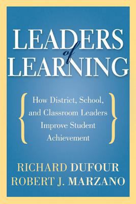 Leaders of Learning: How District, School, and ... 1935542664 Book Cover