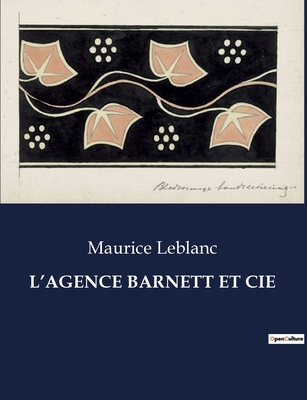 L'Agence Barnett Et Cie [French] B0CJQNYCVK Book Cover