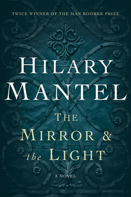 The Mirror & the Light: A Novel 1443413739 Book Cover