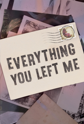 Everything You Left Me 1978596472 Book Cover