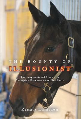 The Bounty of Illusionist: The inspirational st... 1525501259 Book Cover