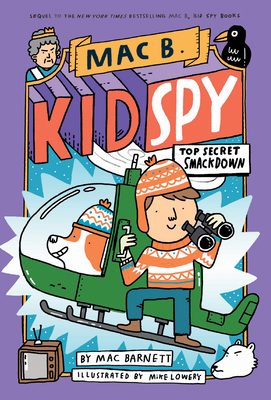 Top Secret Smackdown (Mac B., Kid Spy #3): Volu... 1338143719 Book Cover