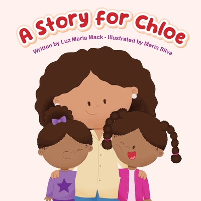 A Story For Chloe B0DKQJ32QX Book Cover