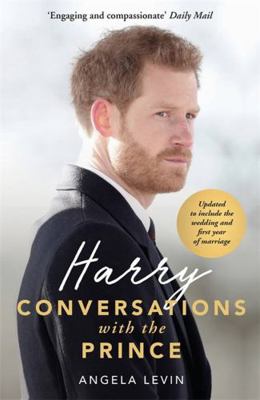 Harry: Conversations with the Prince - INCLUDES... 1789460298 Book Cover