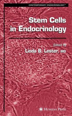 Stem Cells in Endocrinology 1588294072 Book Cover
