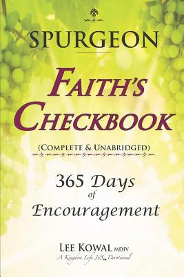 Spurgeon - FAITH'S CHECKBOOK (Complete & Unabri... 1949261166 Book Cover