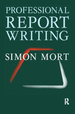 Professional Report Writing 1138272655 Book Cover