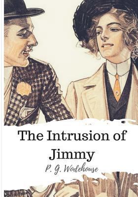 The Intrusion of Jimmy 1986504891 Book Cover