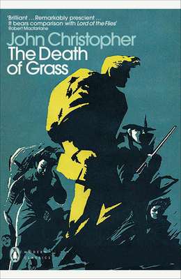 Modern Classics the Death of Grass 0141190175 Book Cover