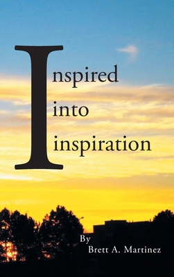Inspired into Inspiration 1638441375 Book Cover