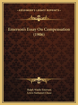 Emerson's Essay On Compensation (1906) 116963463X Book Cover
