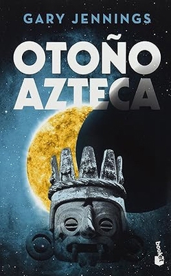 Otoño Azteca / Aztec Autumn [Spanish] 6070721152 Book Cover