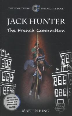 Jack Hunter the French Connection 0957102119 Book Cover