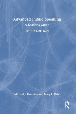 Advanced Public Speaking: A Leader's Guide 1032531878 Book Cover