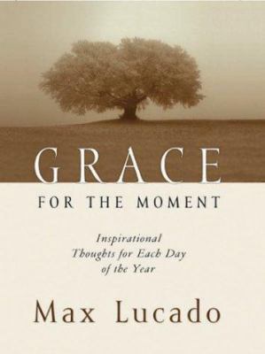 Grace for the Moment [Large Print] 0786250070 Book Cover