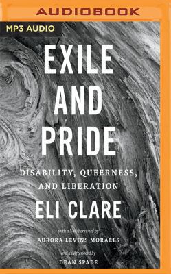 Exile and Pride: Disability, Queerness, and Lib... 1536617725 Book Cover