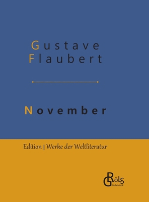 November: Gebundene Ausgabe [German] 3966371634 Book Cover