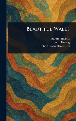 Beautiful Wales 1023307707 Book Cover