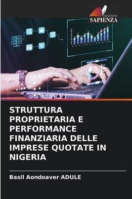Struttura Proprietaria E Performance Finanziari... [Italian] 6208248035 Book Cover