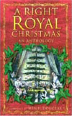A Right Royal Christmas 0750927917 Book Cover