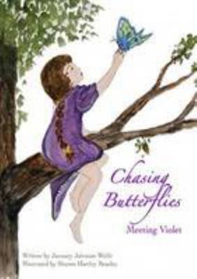Chasing Butterflies 0557327830 Book Cover