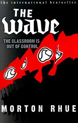 The Wave. Morton Rhue 0141322608 Book Cover