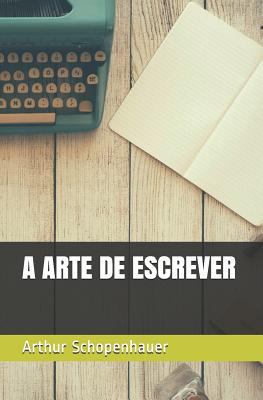 A Arte de Escrever [Portuguese] 1976760445 Book Cover
