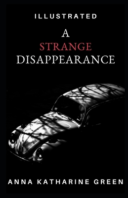 A Strange Disappearance Illustrated            Book Cover