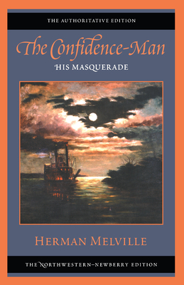 The Confidence-Man: His Masquerade: The Authori... 0810119684 Book Cover