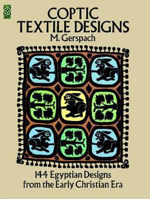 Coptic Textile Designs: 144 Egyptian Designs fr... 0486228495 Book Cover