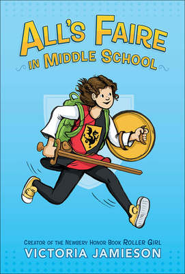 All's Faire in Middle School 0606404848 Book Cover