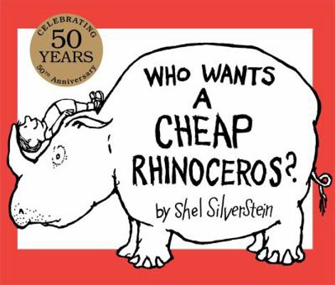 Who Wants a Cheap Rhinoceros? 148141593X Book Cover