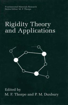Rigidity Theory and Applications 1475786298 Book Cover