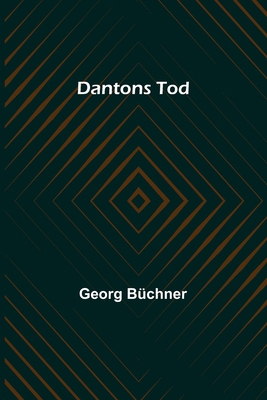 Dantons Tod [German] 9356574324 Book Cover