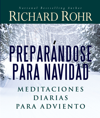 Preparándose Para Navidad: Meditaciones Diarias... [Spanish] 1632533170 Book Cover