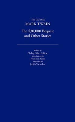 The $30,000 Bequest and Other Stories (1906) 019511423X Book Cover