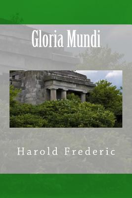 Gloria Mundi 1974523306 Book Cover