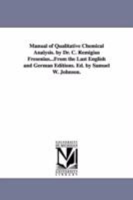 Manual of Qualitative Chemical Analysis. by Dr.... 1425551769 Book Cover
