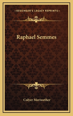 Raphael Semmes 1163648515 Book Cover