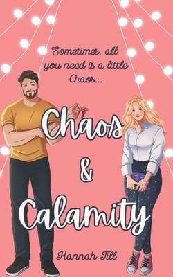 Chaos & Calamity B0F7LV8F3L Book Cover