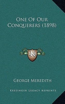 One Of Our Conquerers (1898) 1165573377 Book Cover