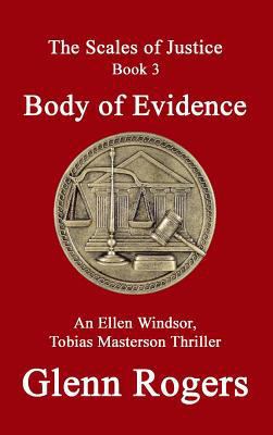 Body of Evidence: An Ellen Windsor, Tobias Mast... 0998648302 Book Cover