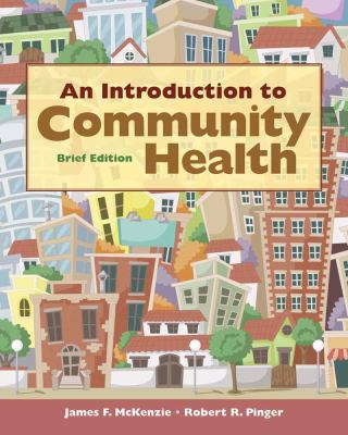 An Introduction to Community Health Brief Edition 144965150X Book Cover